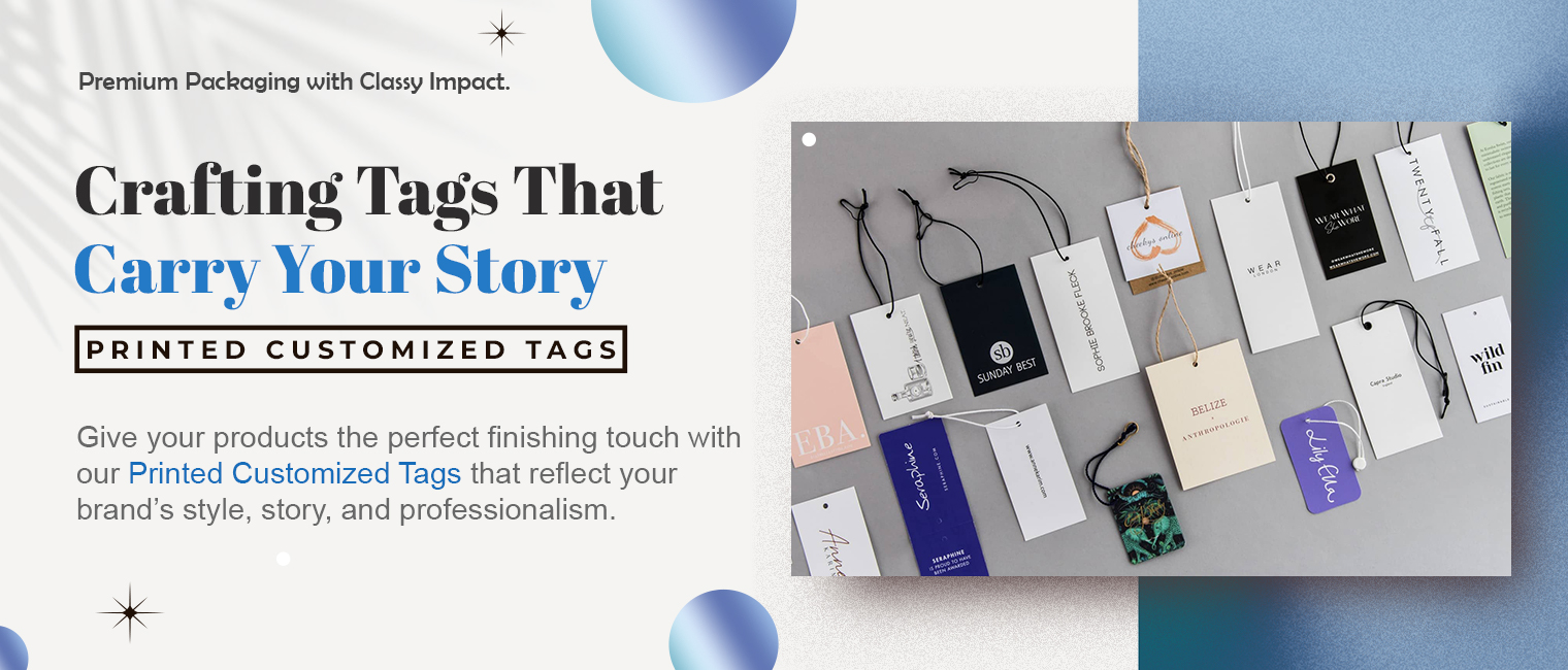 Printed Customized Tags